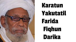 Karatun Yakutatil (Fiqhun Darikar Tijjaniyya) Kashi Na (3) Tareda Maulana Sheikh Dahiru Bauchi RTA