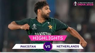 pakistan vs  netherland highlights/PAK VS NED highlight/icc World cup 2023 Match 2/highlight cricket