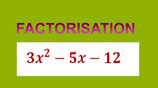 Factorize 〖3x〗^2-5x-12