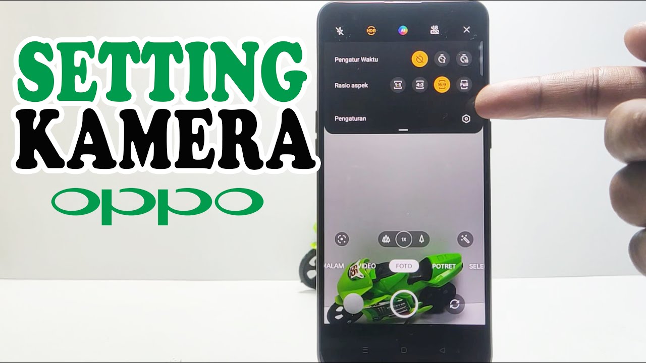 Cara Setting Kamera Hp Oppo | Pengaturan Kamera Oppo - YouTube