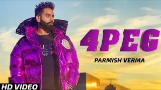 Parmish Verma | 4 Peg Renamed 4 Yaar (Official Video) | Desi Crew | New Punjabi Song 2019
