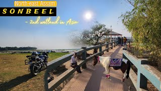 SONBEEL - The 2nd Largest Wetland in Asia 🌏 04/30 || Anupam Hazarika