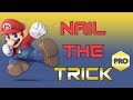 Dark Wizzy Inspired Mario Ladder Combo [Nail The Trick Pro] MoS Trixx