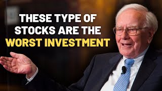 Warren Buffett: STOP Investing in these Stocks (Brilliant Advice)