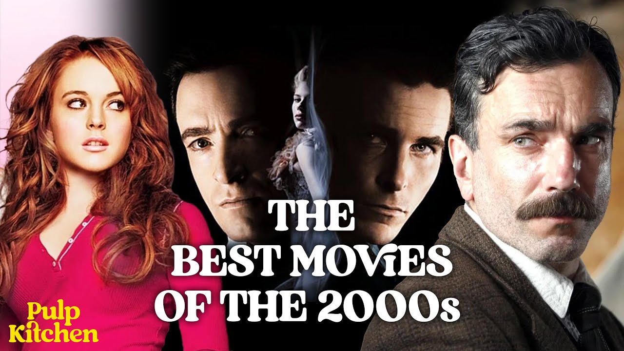 The Best Movies Of The 2000s Ep135 Pulp Kitchen Podcast Youtube