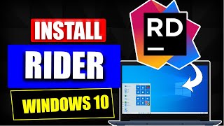 How To Install Jetbrains Rider On Windows 10