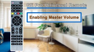 GE Pro Universal Remote Control- How To Set Master Volume Control