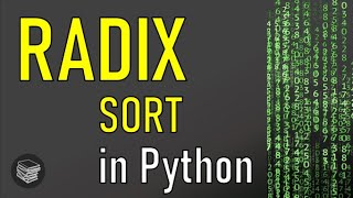Radix Sort in Python (Tutorial) - Testing and Timing