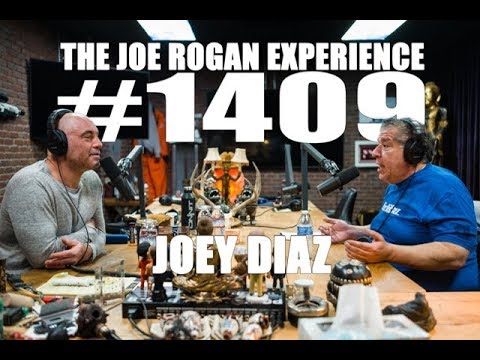 Joe Rogan Experience #1409 - Joey Diaz - YouTube