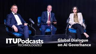 ITU Technologized | Shaping Global AI Governance: Inside the UN’s Global Dialogue on AI