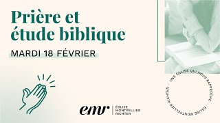 Etude Biblique du 18 Février 2025 - EMR