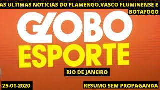 🆗 Melhores Momentos Globo Esporte RJ , sábado, 25-01-2020