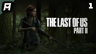 AnneMunition | The Last Of Us Part 2 - Part 1