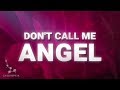 Download Ariana Grande Miley Cyrus Lana Del Rey Dont Call Me Angel mp3