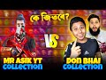 Don Bhai এর সাথে ২০০০০ 💎💎 Collection VS 🥰 কে জিতবে 🤔 Mr  ASIK YT VS Don Bhai 🥰 FREE FIRE