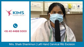 Mrs. Shaik Shamimun | Left Hand Cervical Rib Excision | Dr. Narendranadh Meda