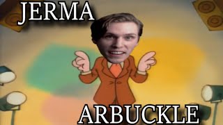 JERMA ARBUCKLE [Jerma985 Remix]