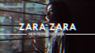 Zaraa Zara - New Version Updated [ Female version ] Zara Zara Behekta Hain… || VC. Simran Sehgal 🎶🎵