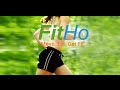 FitHo App Video