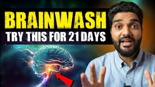 MUST WATCH! How To BRAINWASH Yourself For Success (Hindi) Try this for 21 Days