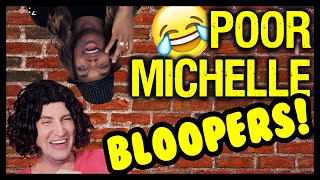 Poor Michelle BLOOPERS feat Tre Melvin