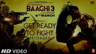 Get Ready to Fight Reloaded Song | Baaghi 3 | Tiger Shroff, Shraddha K | Pranaay, Siddharth Basrur
