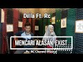 Mencari Alasan - Exist ( Live Acoustic - By  Dilla Ft  Rc_cm )