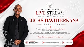 🕊️ CELEBRATING THE LIFE OF THE LATE LUCAS DAVID ERKANA | MEMORIAL SERVICE 🕊️