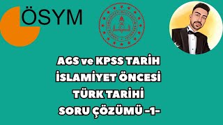 AGS ve KPSS 2025 - İslamiyet Öncesi Türk Tarihi Soru Çözümü -1- #kpss #ags #tarih