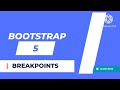 Bootstrap 5 Tutorial | Breakpoints @codewithramra1862