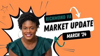 Richmond Virginia Exploring the Latest Real Estate Market Trends [March 2024]