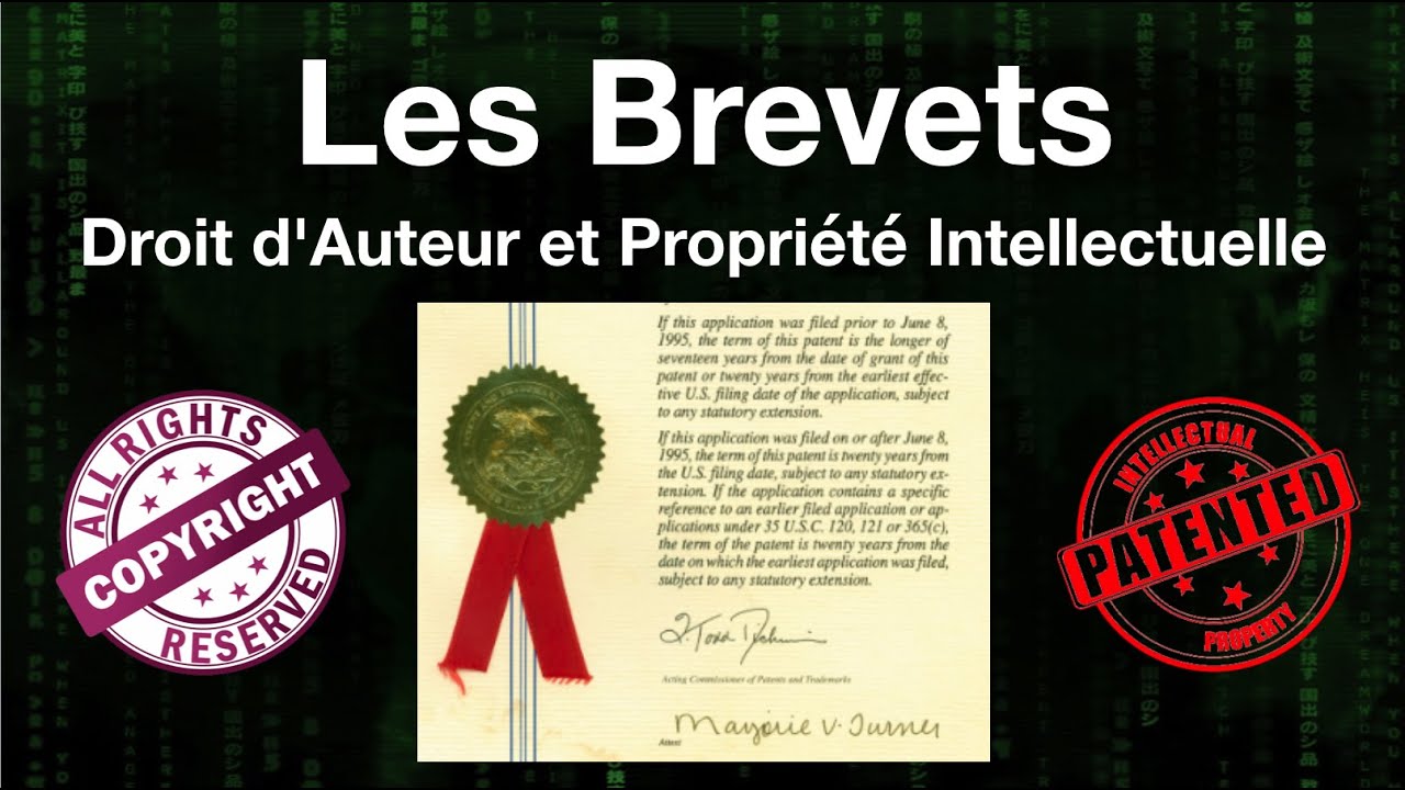 Les Brevets Droit D'Auteur Et Propriété Intellectuelle - YouTube