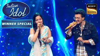 'Yeh Raaten Yeh Mausam' पर Rishi & Bidipta ने बिखेरा जादू | Indian Idol Season 13 | Winner Special