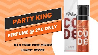 WildStone Code Copper Body Perfume Review| Worth Party Wear @250/- only