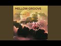 Mellow Groove