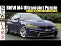 BMW M4 Ultraviolet Purple Build By IND Distribution