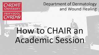 How to CHAIR an academic session