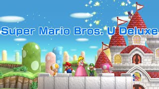 Super Mario Bros. U Deluxe - All Secret Exits for Superstar Road