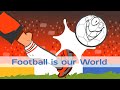 Football is our World