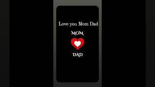 ɪ ʟᴏᴠᴇ ʏᴏᴜ Mᴏᴍ😍Dᴀᴅ👑#mom #dad #instagram #india #viral #status #reels