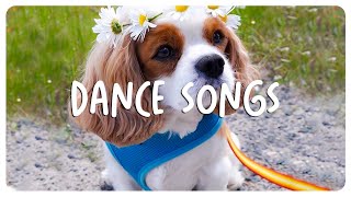 Best dance songs playlist ~ Playlist of songs that'll make you dance ~ Dance songs