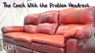 The Couch With the Problem Headrest v154