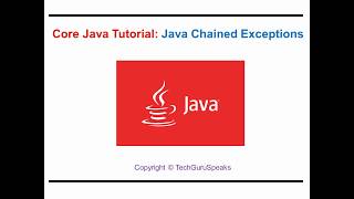 Core_Java_35 - Java Chained Exceptions
