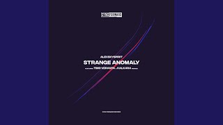 Strange Anomaly (Timo Veranta Remix)