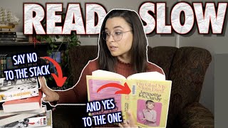 SLOW DOWN | The Mental Benefits of Reading Slowly