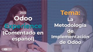 La Metodología de Implementación de Odoo