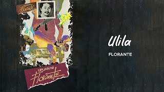 Florante - Ulila (Official Audio)