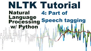 Part of Speech Tagging - Natural Language Processing With Python and NLTK p.4