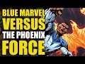 Blue Marvel Fights The Phoenix Force: Defenders Beyond Part 3 (Comics Explained)