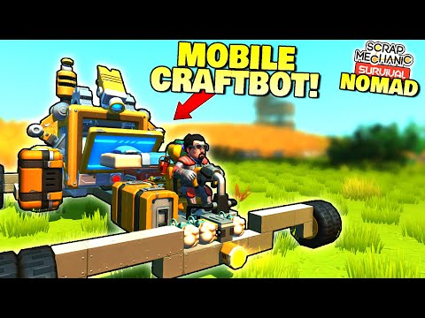 Nomads MUST MOVE! I install a craftbot in my car and drive off! – Survival Nomad 2